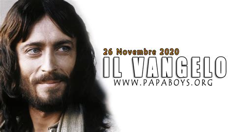 Vangelo Lettura E Commento Alla Parola Di Giovedì 26 Novembre 2020