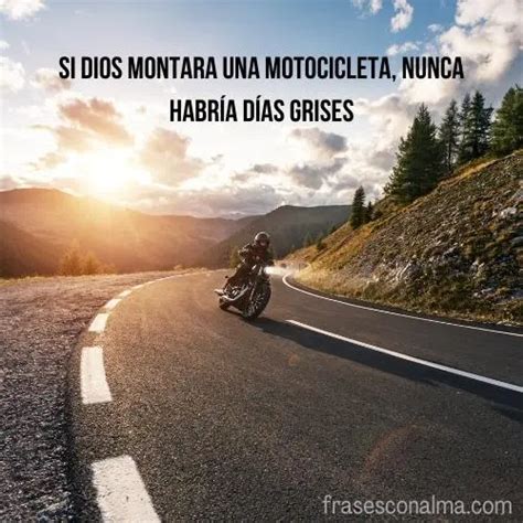 60 Frases moteras Qué frase para motos te describe mejor Frases