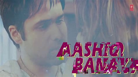 Aashiq Banaya Aapne Title Song Lyrical Video Himesh Reshammiya Emraan