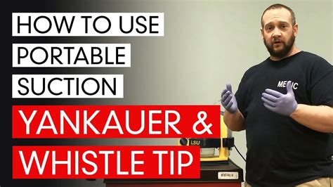 How To Use Portable Suction Yankauer Whistle Tip YouTube