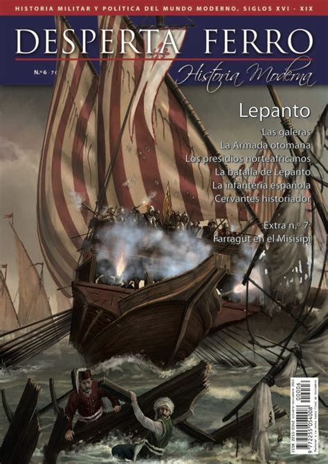 La Batalla De Lepanto Desperta Ferro Historia Moderna N