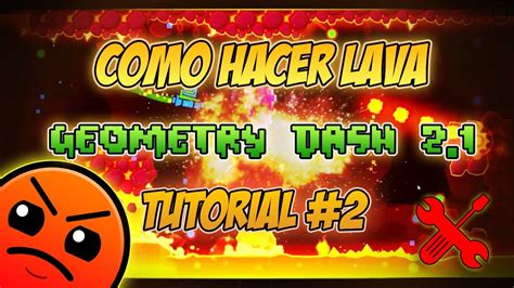 Creatorsch Tutorial C Mo Hacer Lava Geometry Dash Youtube