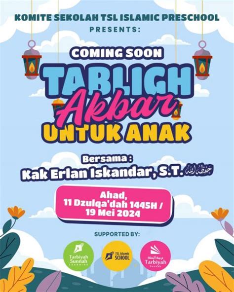 Coming Soon Tabligh Akbar Untuk Anak Yayasan Tarbiyah Sunnah