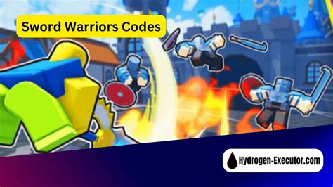 ⚔️[skibi] Sword Warriors Codes Wiki 100 Working June 2023 Hydrogen