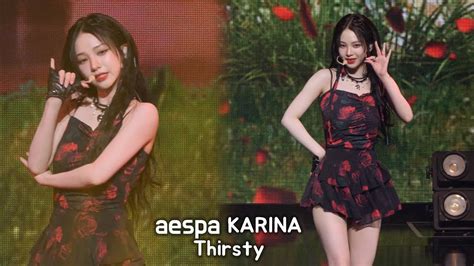 에스파 카리나 직캠 4K Thirsty aespa KARINA 롯데 패밀리 콘서트230616 YouTube