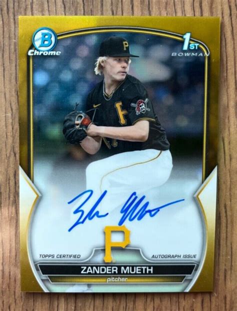 Zander Mueth Bowman Chrome True Gold Refractor Auto Rc