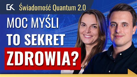 SEKRET ZDROWIA to MOC MYŚLI Jak UZDROWIĆ CIAŁO poprzez UMYSŁ Magda