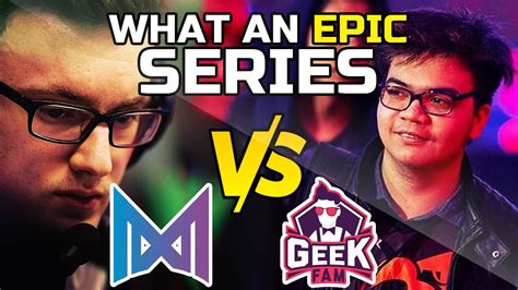 NIGMA Vs GEEK FAM WHAT A SERIES Miracle Best Ember Spirit WePlay