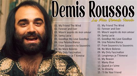 Demis Roussos Les Plus Grands Succ S Meilleures Chansons De