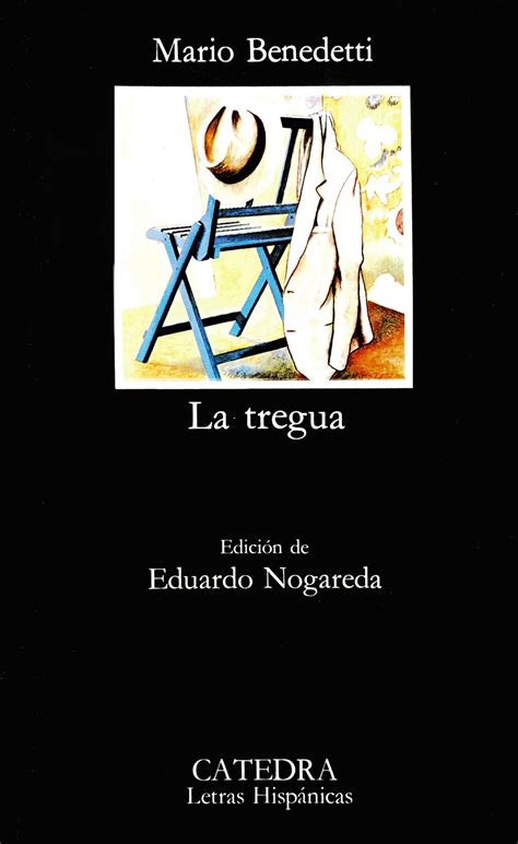 Tregua, La. Benedetti, Mario. Libro en papel. 9788437601489 Cafebrería ...