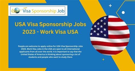 USA Visa Sponsorship Jobs 2023 Work Visa USA