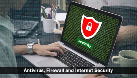 Difference Between Antivirus Firewall And Internet Security Antivirus Insider