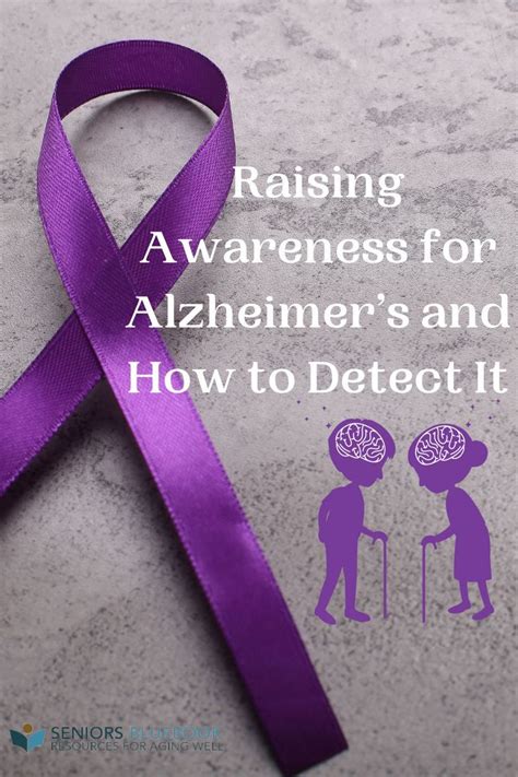 Raising Awareness For Alzheimer S And How To Detect It Artofit