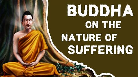 Buddhist Wisdom On The Origin Of Human Suffering Youtube