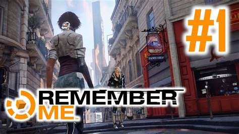 Remember Me Walkthrough Gameplay Parte 1 El Lava Cerebros YouTube