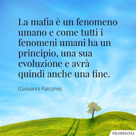 Le 45 più belle Frasi di Falcone e Borsellino con immagini