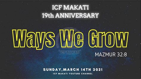 Icf Makati Th Anniversary Youtube