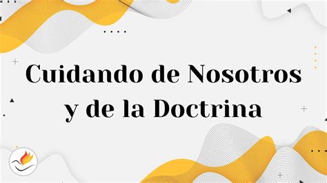 Servicio Viernes En Vivo Tema Cuidando De Nosotros Y De La Doctrina