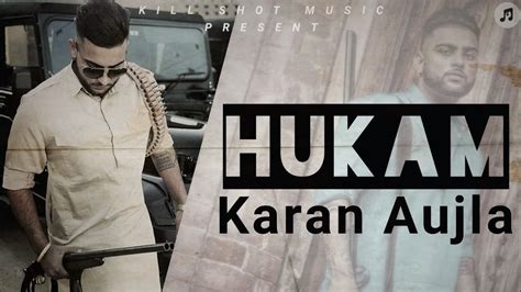 Hukam Karan Aujla Official Song New Punjabi Song 2020 Karan