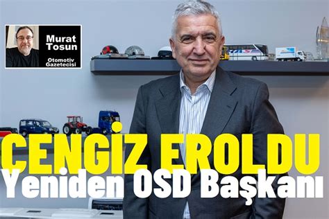 OSD Başkanı Cengiz Eroldu 2024 Cengiz Eroldu OSD Başkanı 2024