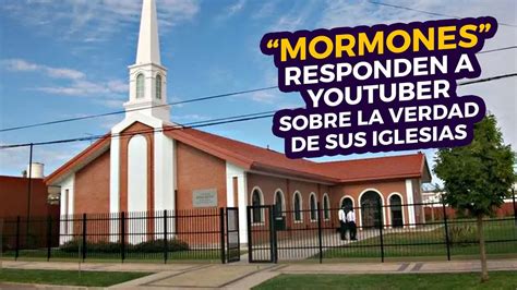 YouTube Respondemos Al Video Viral Mormones En Argentina