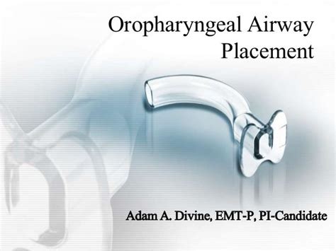 Oral Airway Presentation