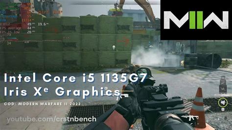 Intel Core i5 1135G7 \ Iris Xᵉ Graphics \ Call of Duty: Modern Warfare ...