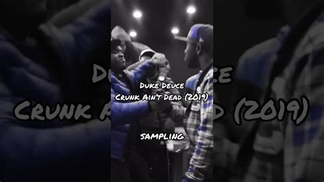 [sampling] Duke Deuce Crunk Ain’t Dead 2019 Shorts Hiphop Sample Youtube