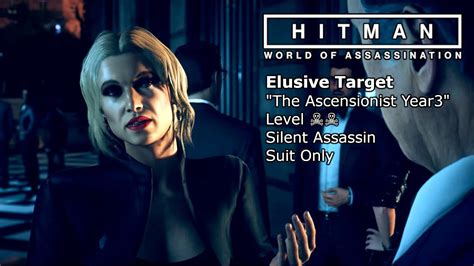 PC HITMAN Elusive Target The Ascensionist Year3 4K HDR Ray Tracing