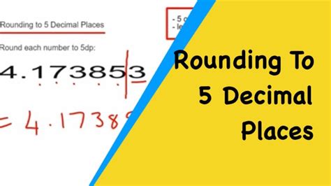 Rounding To 5 Decimal Places How To Round To 5dp Youtube