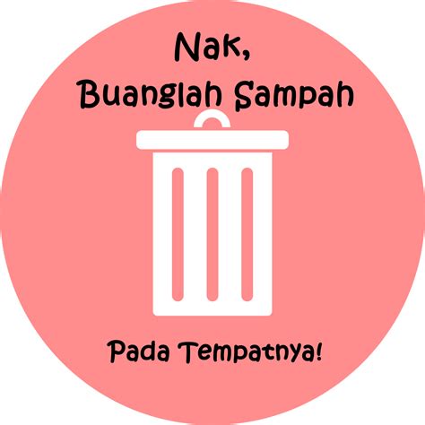 Poster Tentang Buanglah Sampah Pada Tempatnya Foto Modis Hot Sex Picture