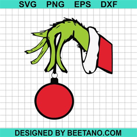 Grinch Ornament SVG Grinch Hand Holding Ornament SVG Grinch Christmas SVG