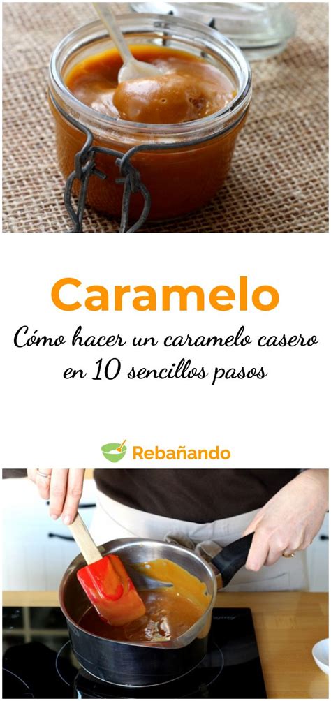 Cómo hacer un CARAMELO CASERO en 10 sencillos pasos Caramelos caseros