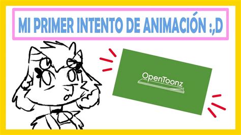 Pequeña Animación hecha en OpenToonz YouTube