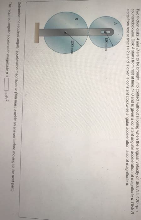 Solved Two Friction Disks A And Bare To Be Brought Into Chegg