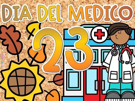 Pin De Karli En Octubre Efemerides Mes De Octubre Dia Del Medico