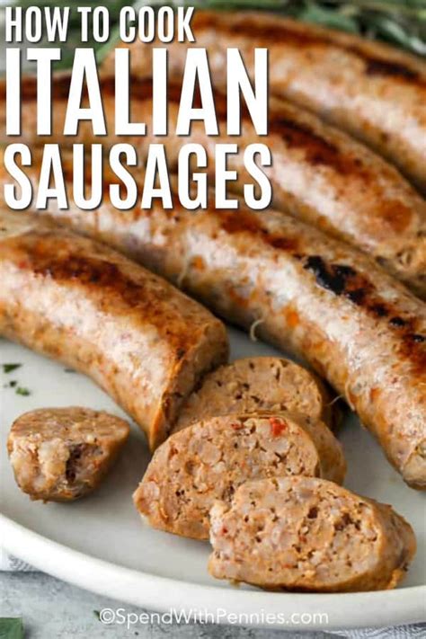 How To Cook Italian Sausage 3 Different Ways Spend With Pennies