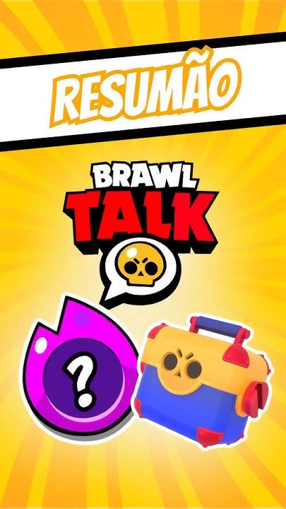 Resumão Do Brawl Talk Comente O Que Você Mais Gostou Brawlstars Shorts Youtube