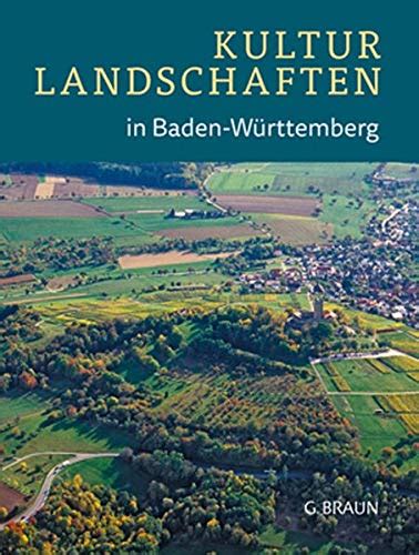 Kulturlandschaften In Baden W Rttemberg Landesanstalt F R Umwelt