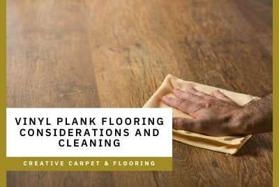 Vinyl Plank Flooring Considerations and Cleaning - Creative Carpet ...