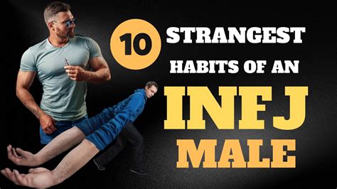 INFJ 10 Strangest Habits Of An INFJ Male YouTube