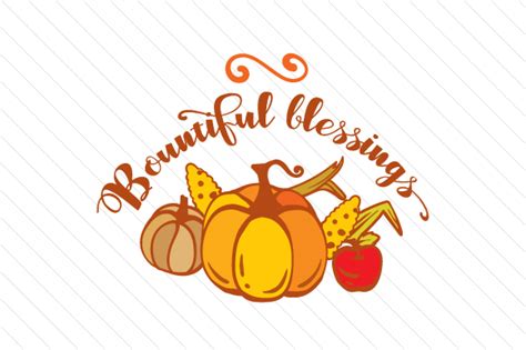 Bountiful Blessings SVG Cut file by Creative Fabrica Crafts · Creative Fabrica