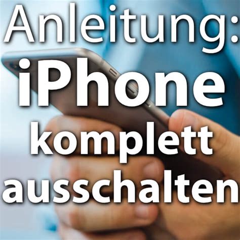 Apple Iphone Komplett Ausschalten Anleitung F R Alle Modelle Sir Apfelot