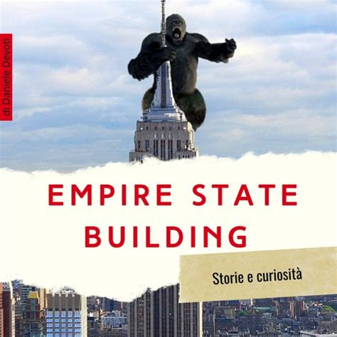 Stream Empire State Building Storie E Curiosit Dell Icona Di New