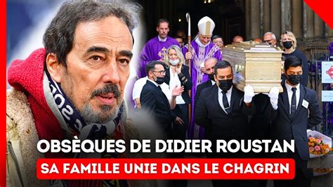 Obsèques de Didier Roustan Sa compagne et ses enfants unis dans le