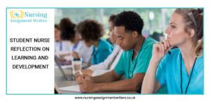 student nurse reflection  learning  development