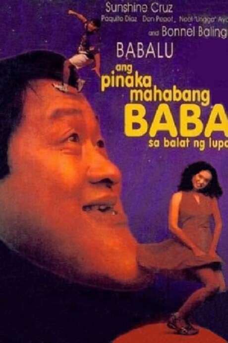 ‎ang Pinakamahabang Baba Sa Balat Ng Lupa 1997 Directed By Efren