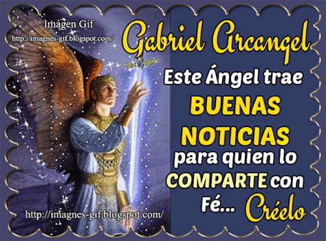 ORACIÓN AL ARCANGEL SAN GABRIEL Todo para ti