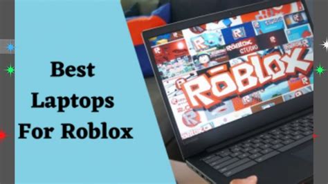 Best Laptop For Roblox Latest Updates Dicy Trends