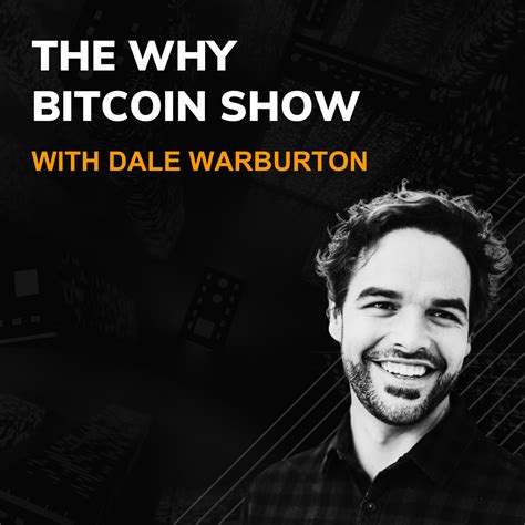 The Why Bitcoin Show (Podcast) | Podchaser